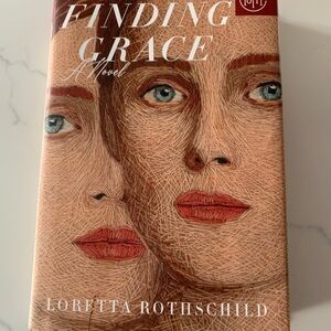 Finding Grace by Loretta Rothschild. Hardcover Book